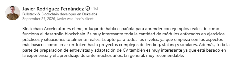 Recomendación en LinkedIn de Javier Rodríguez Fernández, Fullstack & Web3 Developer en Dekalabs